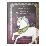 The Seven Secrets of Magic and Manifestation Book